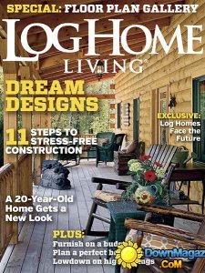 Log Home Living - March 2015