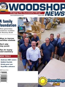 Woodshop News - August 2016