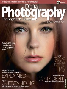 BDM’s Digital Photography The Beginner's Guide - Is. 2 2018