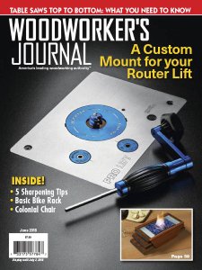 Woodworker's Journal - 06.2018