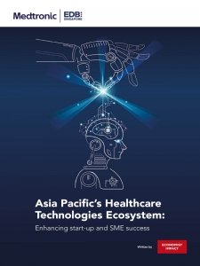 The Economist - Asia Pacific’s Healthcare Technologies Ecosystem: Enhancing start-up and SME success