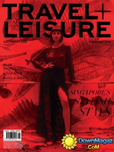 Travel + Leisure Southeast Asia - February 2016