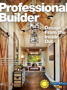 Professional Builder - July 2016