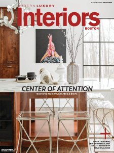 Modern Luxury Interiors Boston - Fall 2018