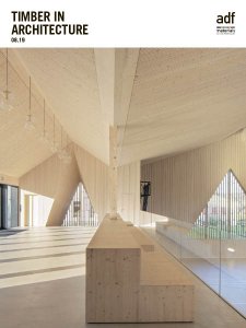 Architects Datafile - Timber in Architecture 08.2019