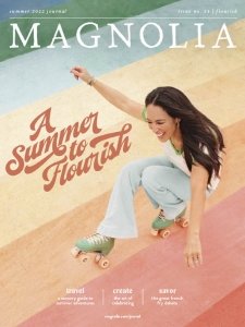 The Magnolia Journal - Summer 2022