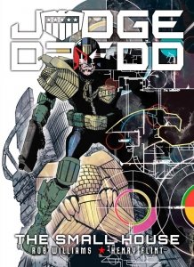 Judge Dredd - The Small House