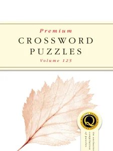 Premium Crossword Puzzles - Vol 125 2024