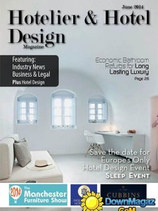 Hotelier and Hotel Design - June 2014