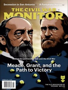 The Civil War Monitor  - Summer 2017