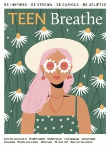 Teen Breathe - Is. 28 2021