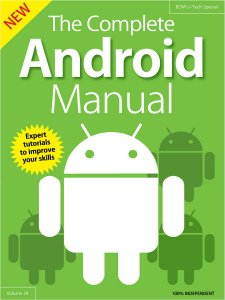 The Complete Android Manual - Vol 24 2019