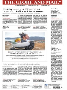 The Globe and Mail - 03.15.2022