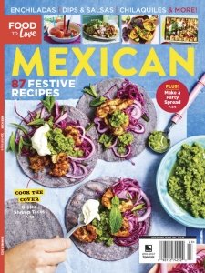 Food to Love: Mexican Food - Summer 2022