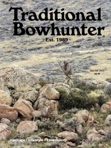 Traditional Bowhunter - 06/07 2025