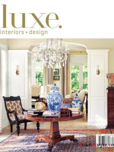 LUXE Interiors + Design - National Edition - Spring 2011