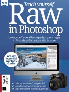 Teach Yourself: Raw in Photoshop - Ed. 8 2022