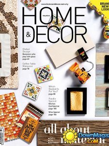 Home & Decor Malaysia - October 2014