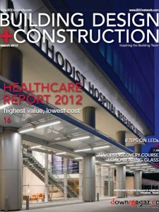 Building Design + Construction - March 2012