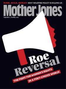 Mother Jones - 09/10 2019