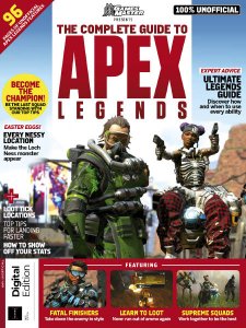 The Complete Guide to Apex Legends - Ed. 1 2019