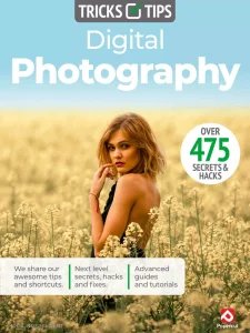 Digital Photography Tricks and Tips - Ed. 22 2025