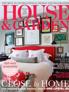 House and Garden UK Magazine - November 2012