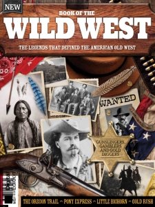 All About History Book of the Wild West - Ed. 9 2022