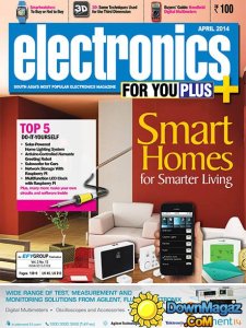 Electronics For You - April 2014