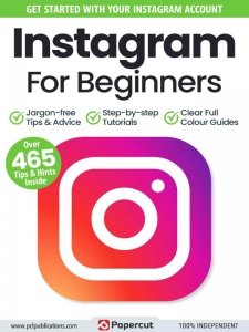 Instagram For Beginners - Ed. 17 2024