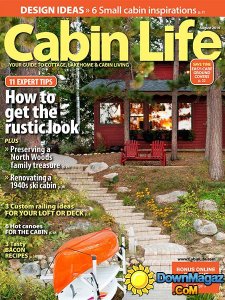 Cabin Life - August 2014