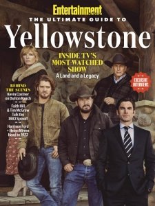 Entertainment Weekly - The Ultimate Guide to Yellowstone 2022