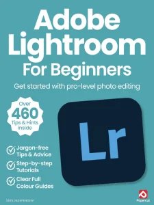 Adobe Lightroom For Beginners - Ed. 20 2024