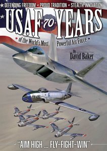 USAF - 70 Years of the World's Most Powerful Air Force