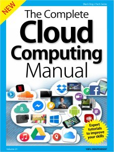 The Complete Cloud Computing Manual - Vol 31 2019