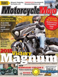 Motorcycle Mojo - April 2015