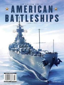 The Golden Age of American Battleships 1888-1947 2024