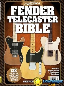 Guitar & Bass Classics - Fender Telecaster Bible