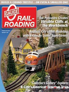 O Gauge Railroading - April/May 2012