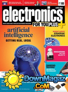 Electronics For You - 06.2017