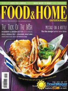 Food & Home Entertaining - March 2016