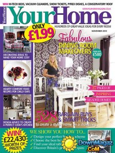 Your Home Magazine - November 2013