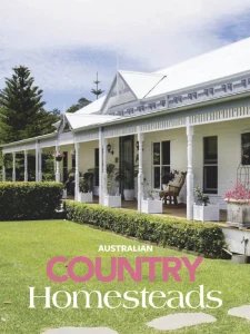 Australian Country - Homesteads 2024