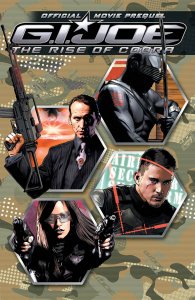 G.I. Joe – The Rise of Cobra – Movie Prequel (TPB)