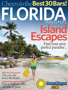 Florida Travel + Life - March/April 2013