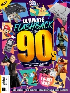 Retro Gamer: Ultimate Flashback To The 90s - Ed. 1 2024