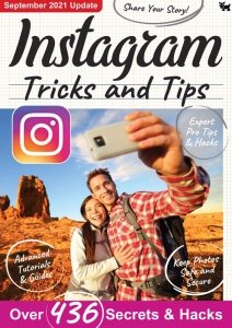 Instagram Tricks And Tips - 7th Edition, 2021