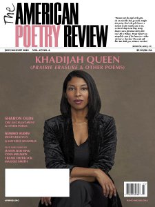 The American Poetry Review - 07/08 2018