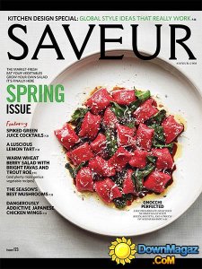 Saveur - April 2015 Issue 173