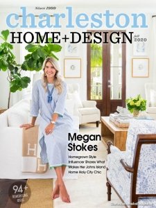 Charleston Home + Design - Fall 2020